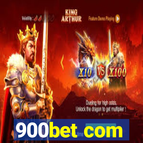 900bet com